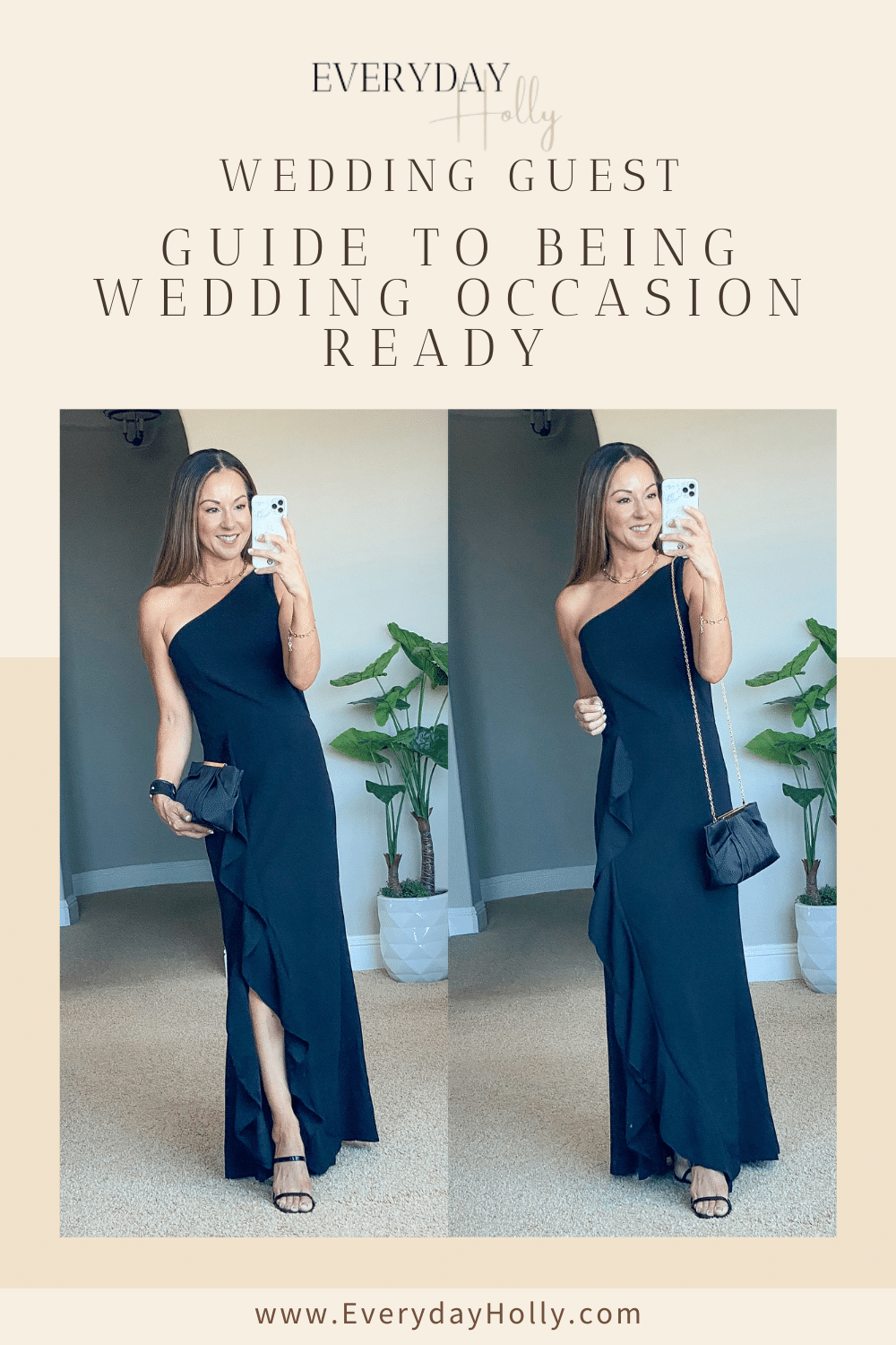 wedding guest guide, pinterest image, wedding guest ready, guide to being wedding occasion ready, black dress, long black dress, black ruffle slit dress, black heels, black and gold clutch purse 