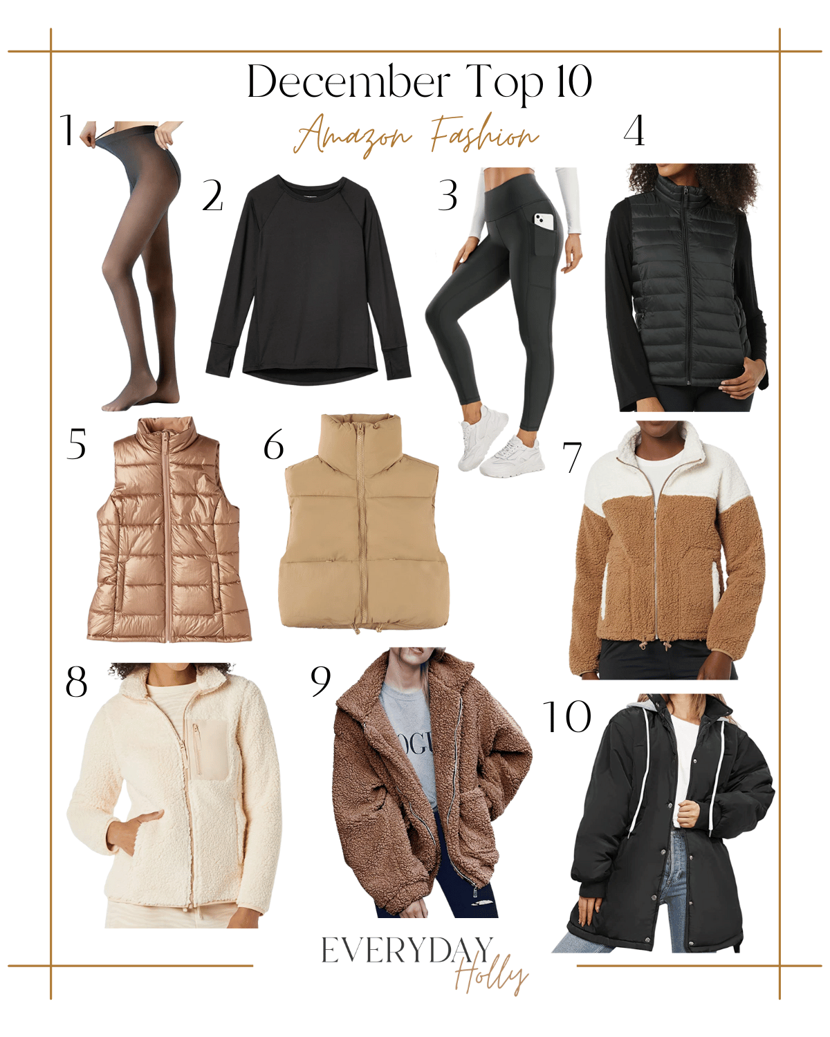 top 10 best sellers in december, fleece lined leggings, athletic top, leggings, puffer vest, metalic puffer vest, cropped puffer vest, sherpa two toned jacket, cream sherpa jacket, brown oversized sherpa jacket, black puffer coat 