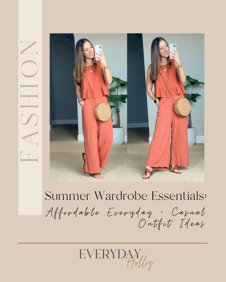 Summer Wardrobe Essentials: 19 Affordable Everyday + Casual Outfit Ideas