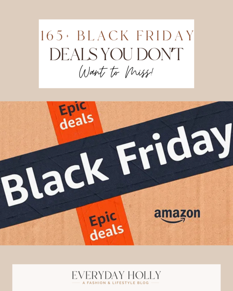 165+ Black Friday Deals You Don’t Want to Miss!